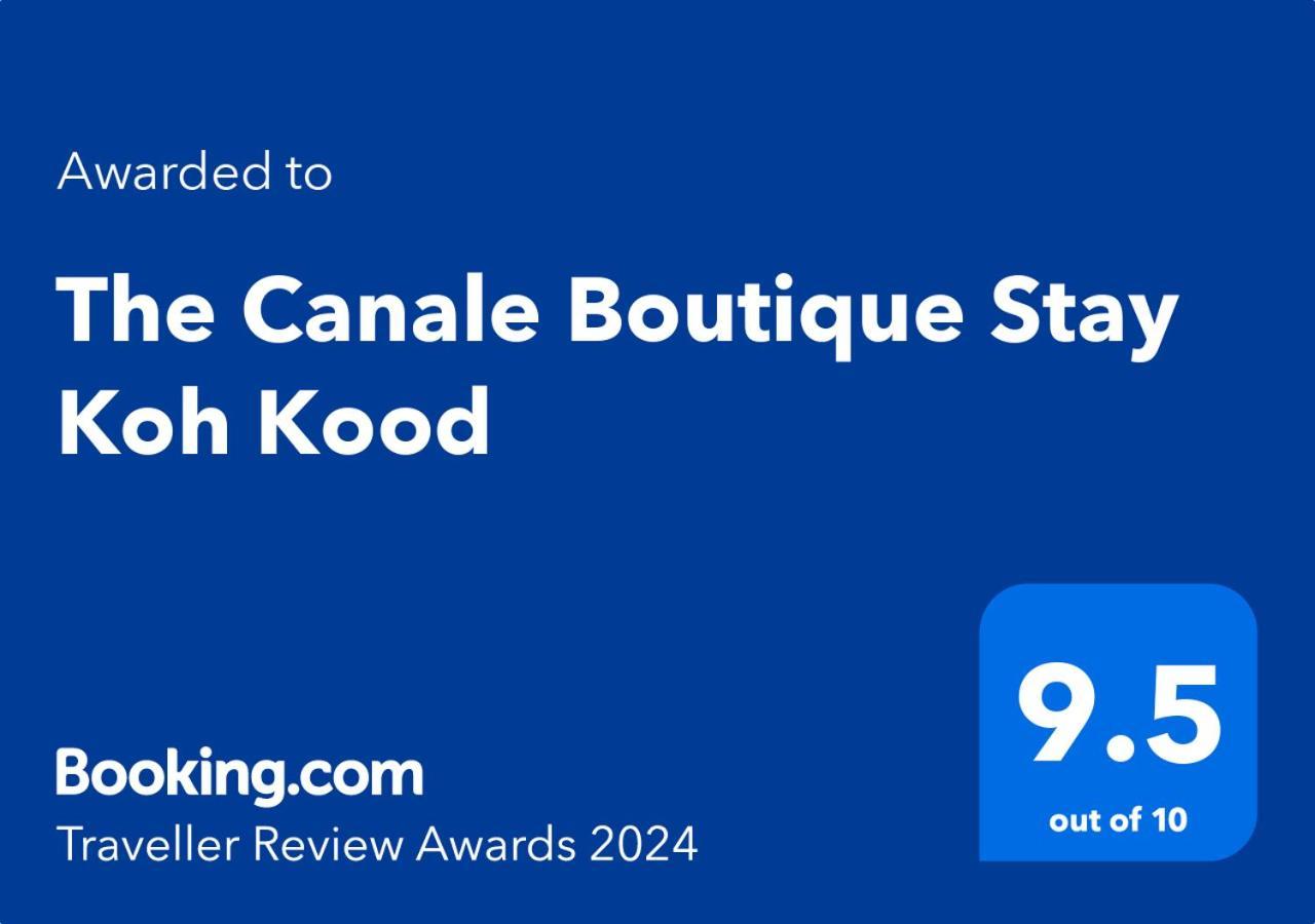 The Canale Boutique Stay Koh Kood Ko Kut Экстерьер фото